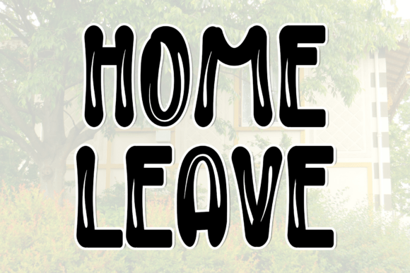 Discover the Elegance of Home Leave Font