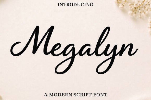 Elegant and Graceful: Meet Megalyn Script Font