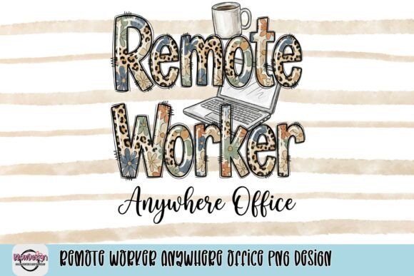 Embrace the Remote Work Lifestyle with the Remote Worker Anywhere Office PNG Design