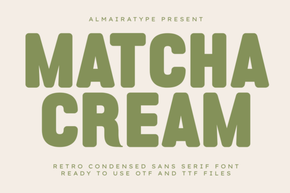 Matcha Cream: A Versatile Typeface for Modern Creative Projects