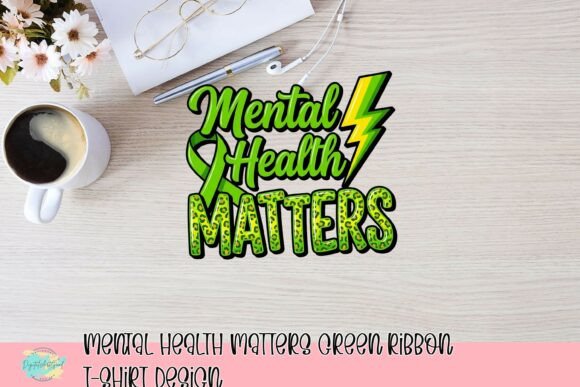 Mental Health Matters Green Ribbon T-Shirt Design