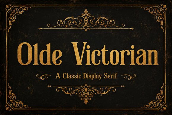 Olde Victorian: A Classic Display Serif for Timeless Visual Storytelling