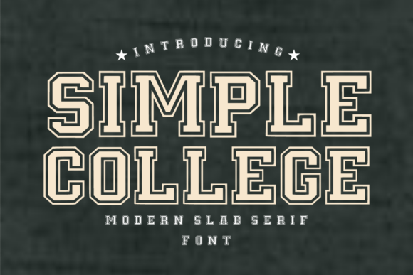 Simple College: A Bold, Modern Slab Serif Font