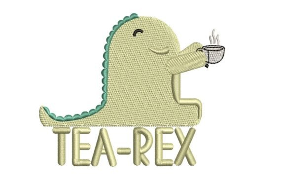 Tea Rex Embroidery: A Dino-Mite Addition to Your Creative Projects