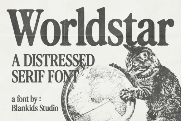 Worldstar: A Bold Distressed Serif Font
